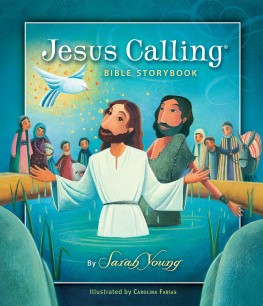 Sarah Young - Jesus Calling Bible Storybook