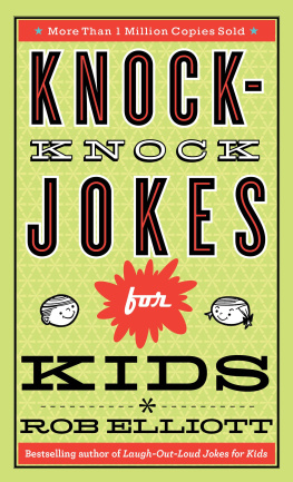 Rob Elliott - Knock-Knock Jokes for Kids