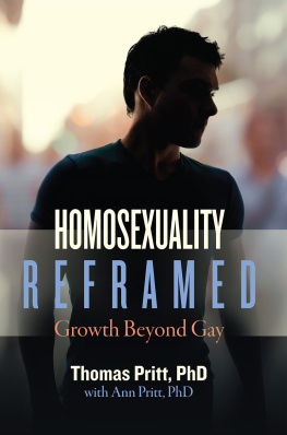 Thomas Pritt - Homosexuality Reframed: Growth Beyond Gay