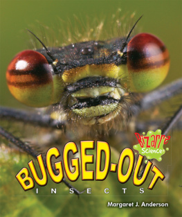 Margaret J. Anderson - Bugged-Out Insects