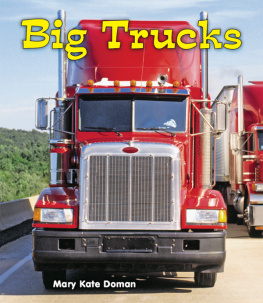 Mary Kate Doman - Big Trucks