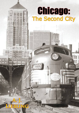 A. J. Liebling - Chicago: The Second City