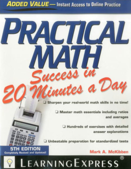 Mark A. McKibben - Practical Math Success in 20 Minutes a Day