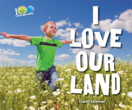 Carol Greene - I Love Our Land