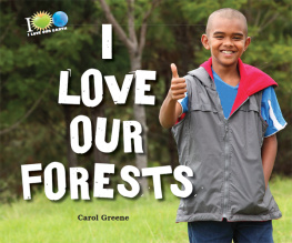 Carol Greene - I Love Our Forests