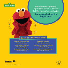 Jill Colella - Looking on the Bright Side with Elmo: A Book about Positivity