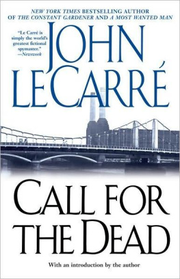 John le Carre Call for the Dead