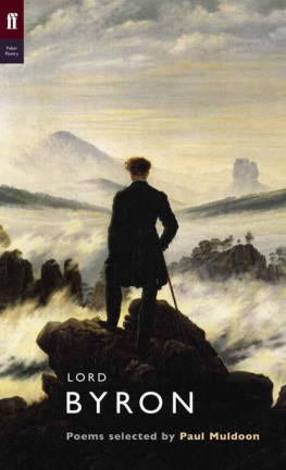 Lord George Gordon Byron - Lord Byron (Poet to Poet)