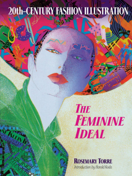 Rosemary Torre - 20th-Century Fashion Illustration: The Feminine Ideal