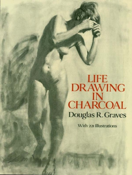 Douglas R. Graves Life Drawing in Charcoal