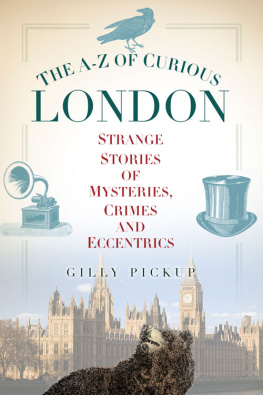 Gilly Pickup - The A-Z of Curious London