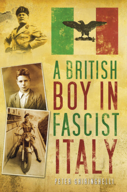 Peter Ghiringhelli - A British Boy in Fascist Italy