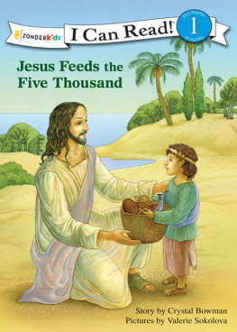 Crystal Bowman - Jesus Feeds the Five Thousand