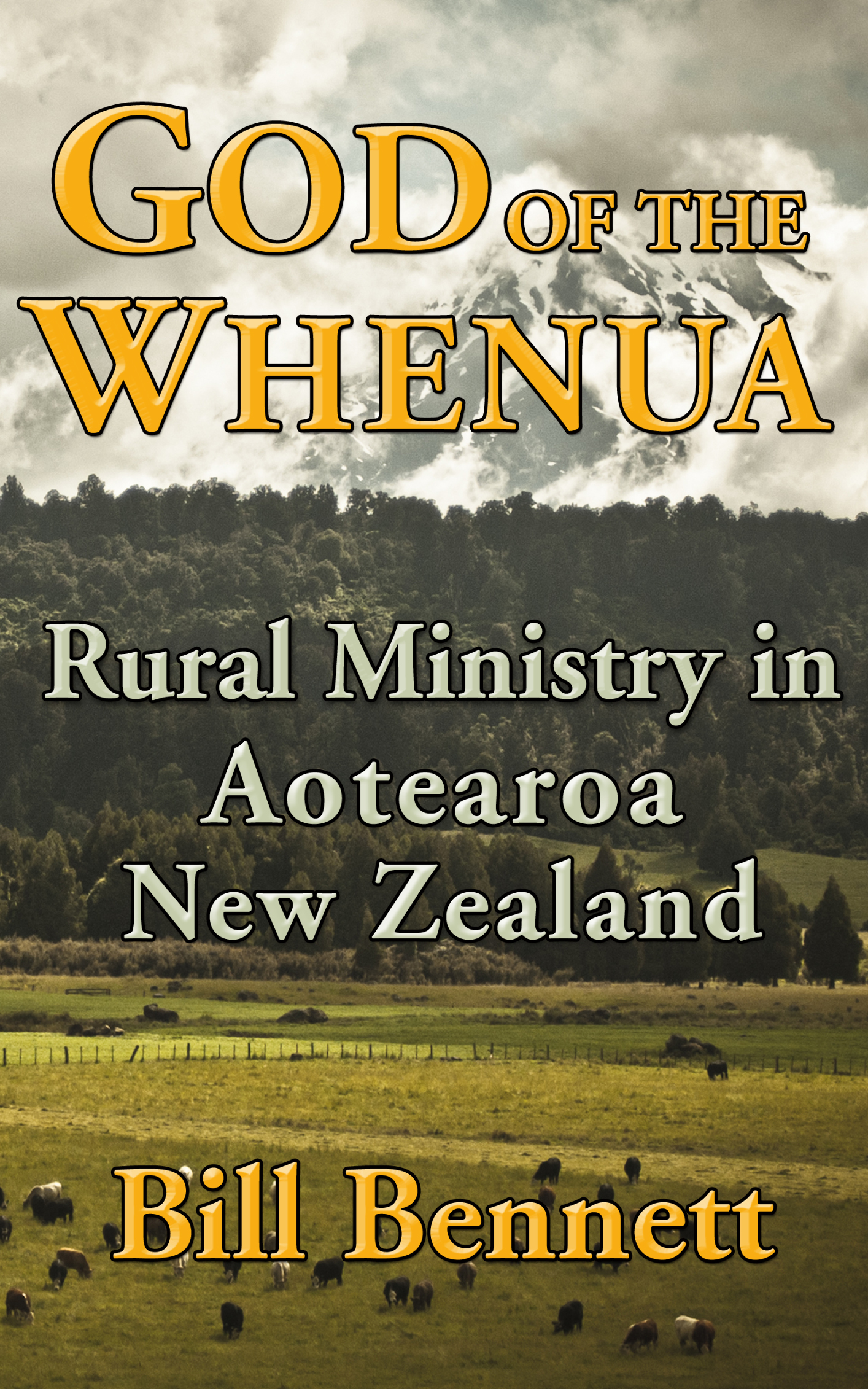 Table of Contents God of the Whenua Rural Ministry in Aotearoa New Zealand - photo 1