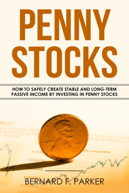 Bernard F. Parker Penny Stocks