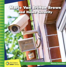 Virginia Loh-Hagan - Marie Van Brittan Brown and Home Security