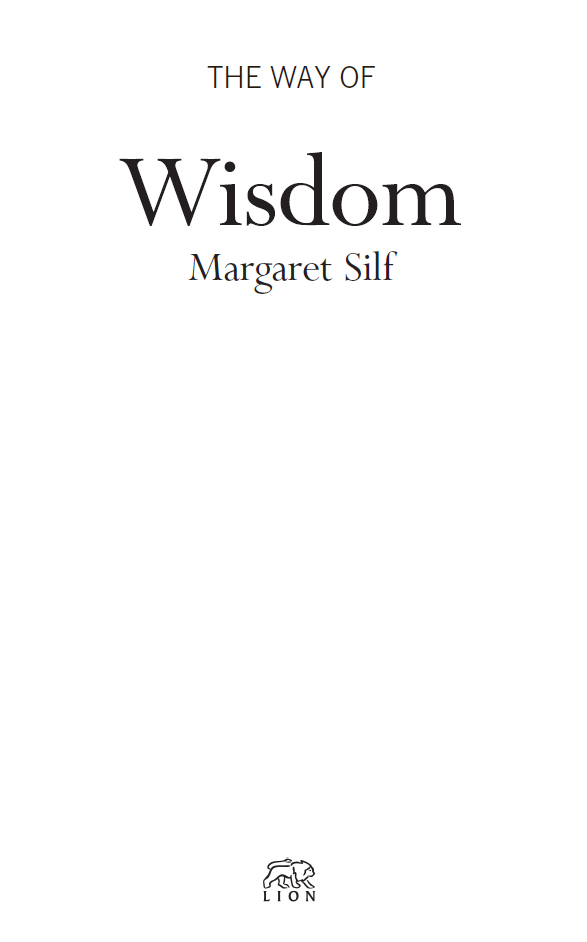 Copyright 2006 Margaret Silf This edition 2006 Lion Hudson The right of - photo 2