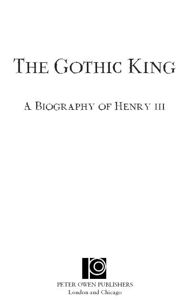 DEDICATION For my parents ACKNOWLEDGEMENTS Writing a biography of Henry III has - photo 2