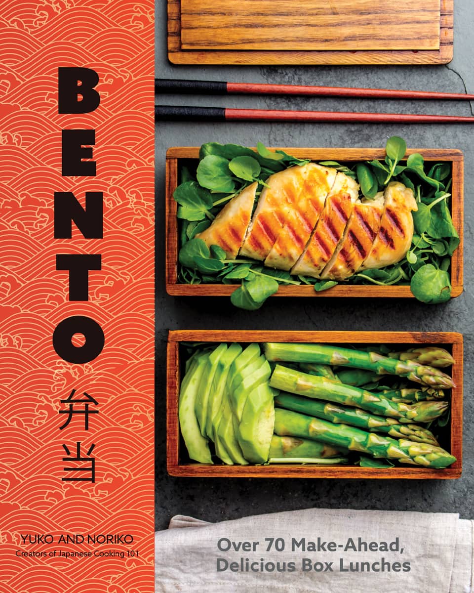 BENTO Over 50 Make-Ahead Delicious Box Lunches YUKO AND NORIKO Creators of - photo 1