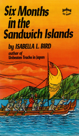 Isabella L. Bird - Six Months in the Sandwich Islands