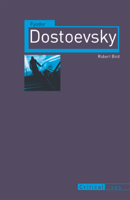 Robert Bird - Fyodor Dostoevsky