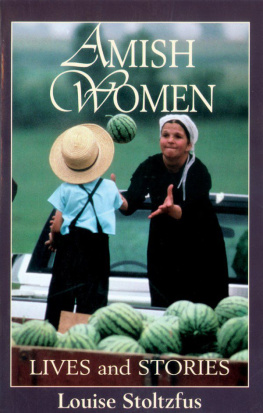 Louise Stoltzfus - Amish Women