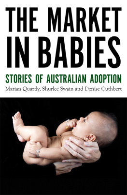 Mei-Fen Kuo - The Market in Babies: Stories of Australian Adoption