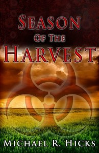 Michael R. Hicks - Season Of The Harvest