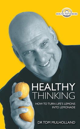 Tom Mulholland - Healthy Thinking