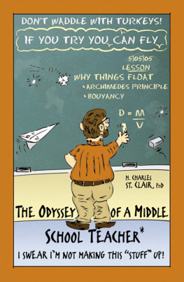 H. Charles St. Clair The Odyssey Of A Middle School Teacher