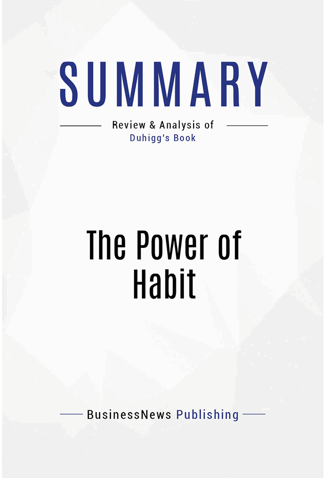 Book Presentation The Power Of Habit by Charles Duhigg Book Abstract Habits - photo 2