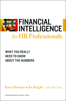 Karen Berman - Financial Intelligence for HR Professionals: What You Really Need to Know About the Numbers