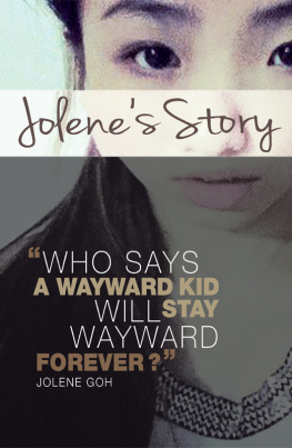 Jolene Goh - Jolenes Story