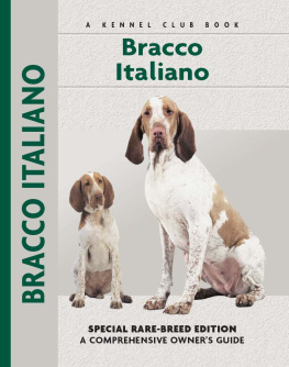 Juliette Cunliffe Bracco Italiano: Special Rare-Breed Edition