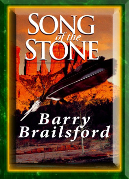 Barry Brailsford Song of the Stone