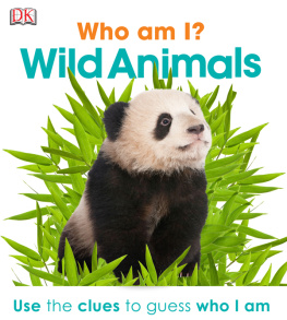 DK - Who Am I? Wild Animals