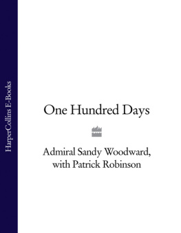 Admiral Sandy Woodward One Hundred Days (Text Only)