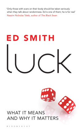 Ed Smith Luck: What It Means and Why It Matters