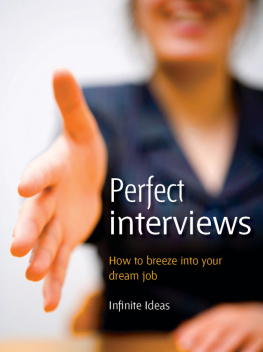 Ken Langdon Perfect Interviews: How to Breeze Into Your Dream Job