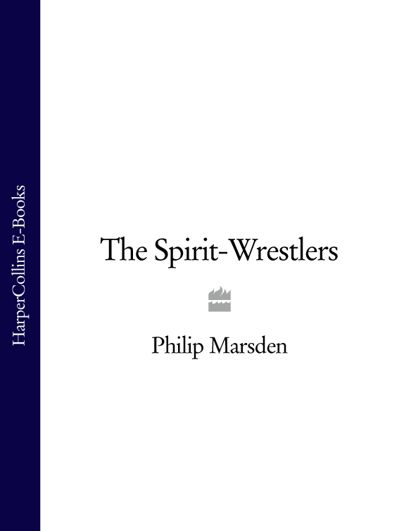 PHILIP MARSDEN The Spirit-Wrestlers And Other Survivors of the Russian - photo 1