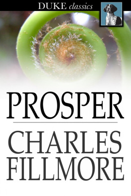 Charles Fillmore - Prosper