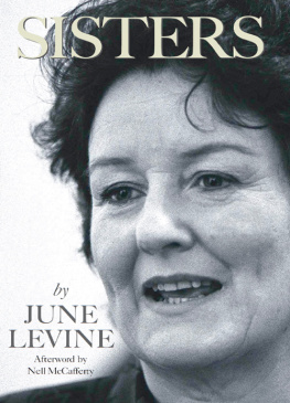 June levine - Sisters: The Personal Story of an Irish Feminist