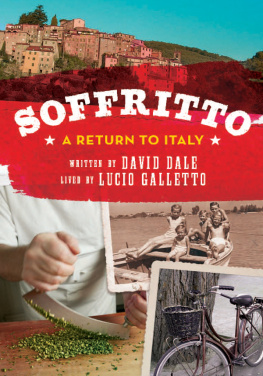 Lucio Galletto Soffritto: A Return to Italy