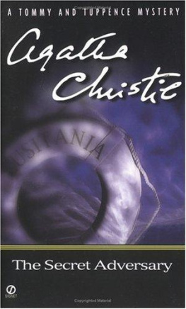 Agatha Christie - The Secret Adversary: Agatha Christies First Tommy and Tuppence Mystery