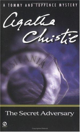 Agatha Christie The Secret Adversary: Agatha Christies First Tommy and Tuppence Mystery