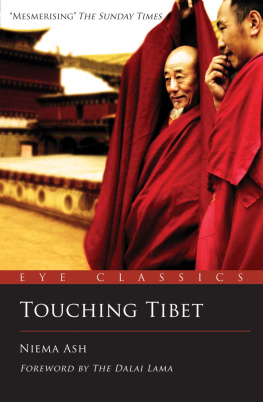 Niema Ash Touching Tibet