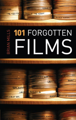 Brian Mills 101 Forgotten Films