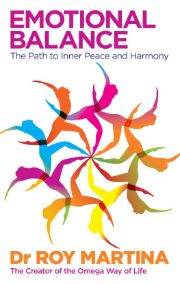 Roy Martina Emotional Balance: The Path to Inner Peace and Harmony