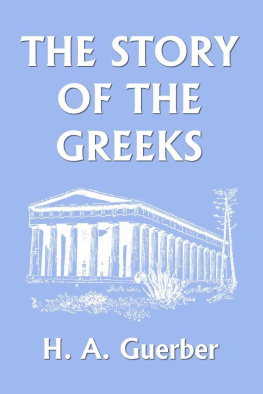 H. A. Guerber - The Story of the Greeks