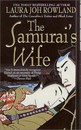 Laura Joh Rowland - The Samurais Wife (Sano Ichiro Mysteries)